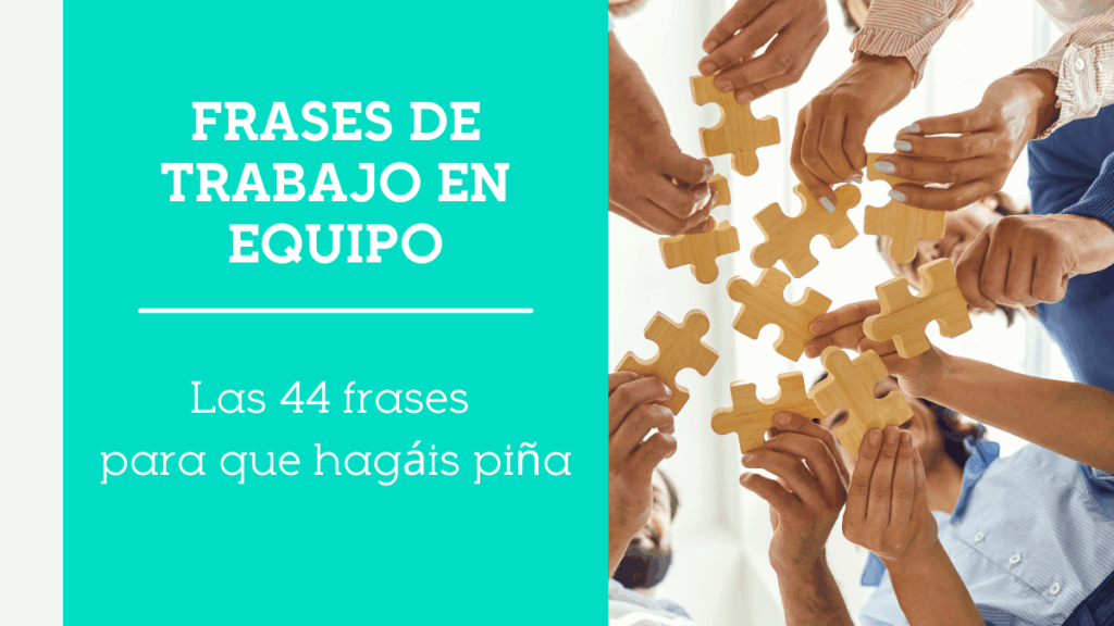 Frases que Motivan Equipos: Más que Palabras, una Cultura