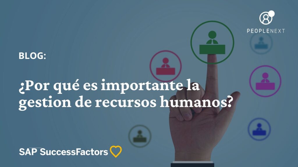 Importancia de Recursos Humanos: 8 Razones para el Éxito Empresarial
