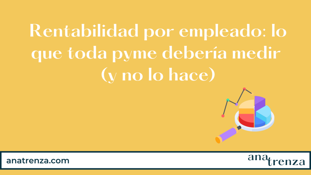 Ingresos por Empleado: La Clave para la Productividad y Rentabilidad