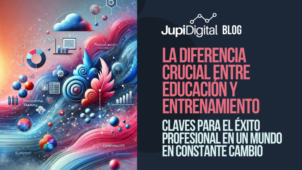 Learning vs Training: La Diferencia Clave para el Éxito Laboral