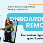 Onboarding Remoto: Guía Completa para Integrar Empleados a Distancia