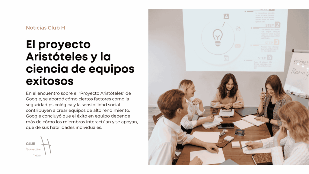 Proyecto Aristóteles: Claves de Google para Equipos de Alto Desempeño