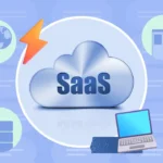 SaaS: El Software como Servicio, Guía Completa con Características y Beneficios