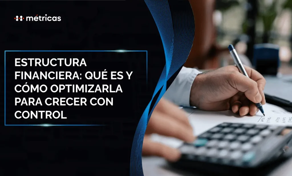 Salud Financiera de la Empresa: Guía Completa para un Crecimiento Sólido