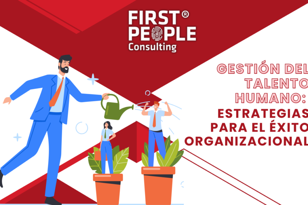 Soluciones Integrales de Gestión del Talento Humano: Maximiza el Potencial de Tu Equipo
